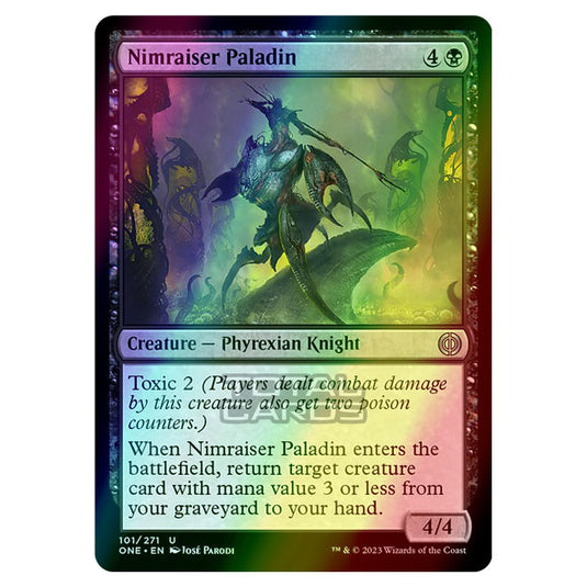 Magic The Gathering - Phyrexia - All Will Be One - Nimraiser Paladin - 101/271 (Foil)