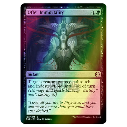 Magic The Gathering - Phyrexia - All Will Be One - Offer Immortality - 102/271 (Foil)