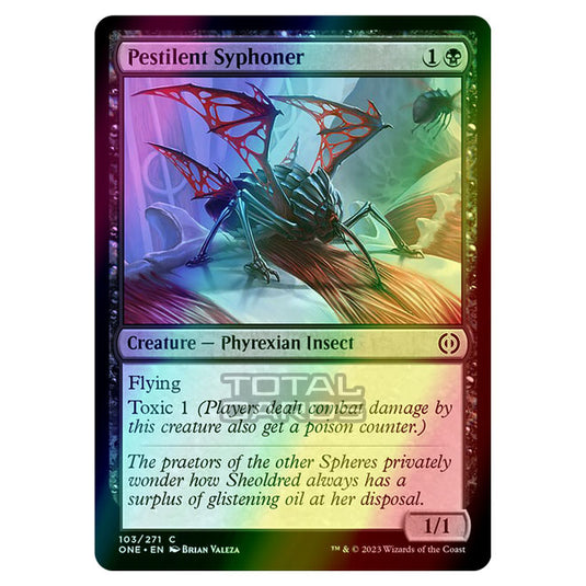 Magic The Gathering - Phyrexia - All Will Be One - Pestilent Syphoner - 103/271 (Foil)