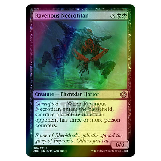 Magic The Gathering - Phyrexia - All Will Be One - Ravenous Necrotitan - 106/271 (Foil)