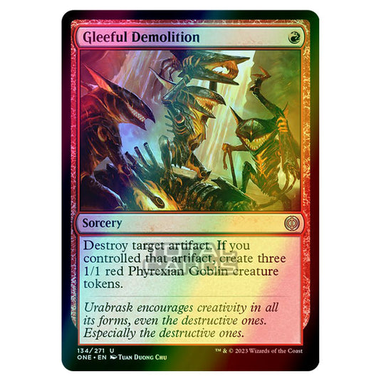 Magic The Gathering - Phyrexia - All Will Be One - Gleeful Demolition - 134/271 (Foil)