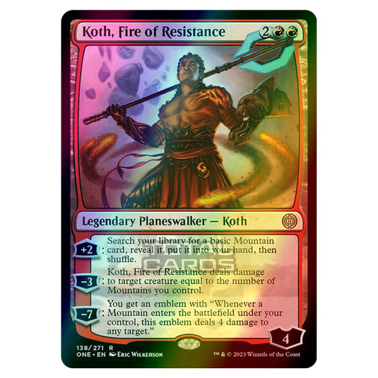 Magic The Gathering - Phyrexia - All Will Be One - Koth, Fire of Resistance - 138/271 (Foil)