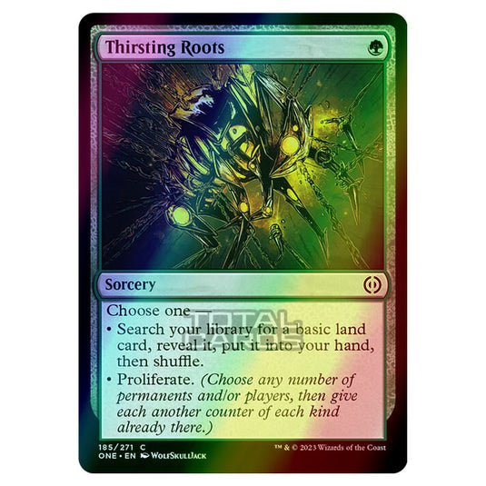 Magic The Gathering - Phyrexia - All Will Be One - Thirsting Roots - 185/271 (Foil)