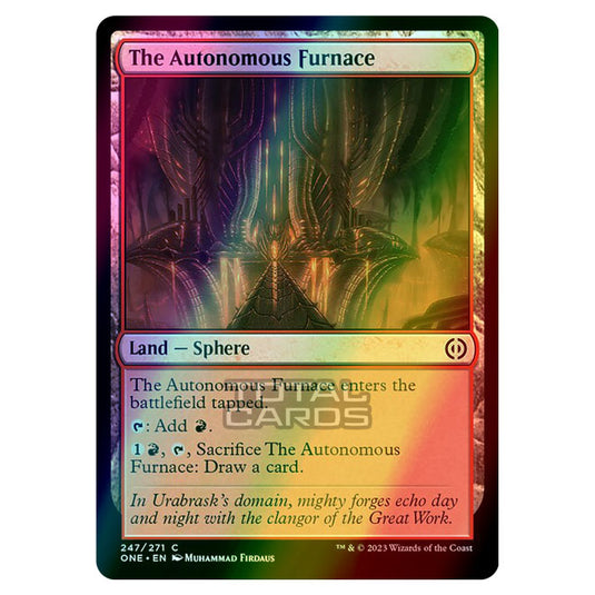 Magic The Gathering - Phyrexia - All Will Be One - The Autonomous Furnace - 247/271 (Foil)