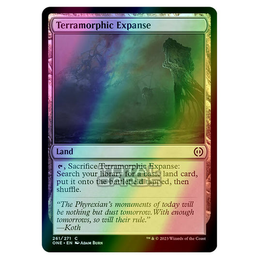 Magic The Gathering - Phyrexia - All Will Be One - Terramorphic Expanse - 261/271 (Foil)