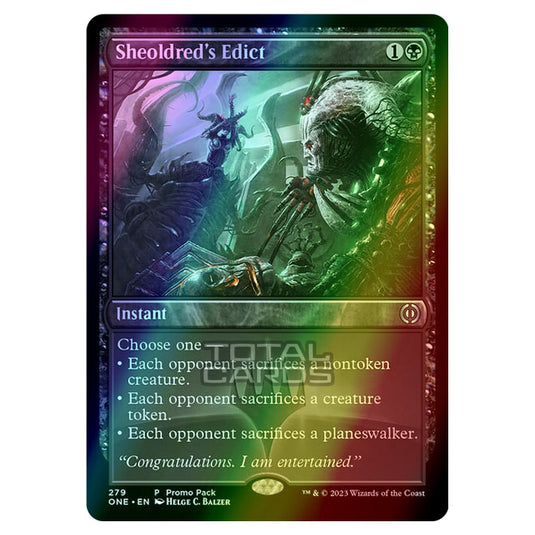 Magic The Gathering - Phyrexia - All Will Be One - Sheoldred's Edict - 279/271 (Foil)