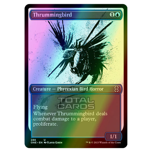 Magic The Gathering - Phyrexia - All Will Be One - Thrummingbird - 288/271 (Foil)