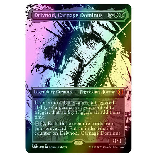 Magic The Gathering - Phyrexia - All Will Be One - Drivnod, Carnage Dominus - 305/271 (Foil)