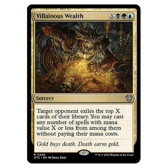 Magic The Gathering - Outlaws of Thunder Junction - Commander - Villainous Wealth - 0249