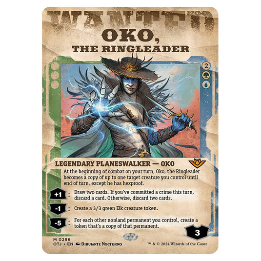 Magic The Gathering - Outlaws of Thunder Junction - Oko, the Ringleader (Wanted Poster) - 0296