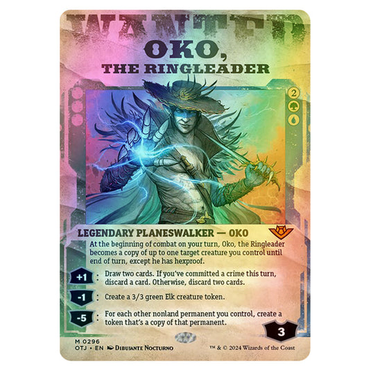 Magic The Gathering - Outlaws of Thunder Junction - Oko, the Ringleader (Wanted Poster) - 0296 (Foil)