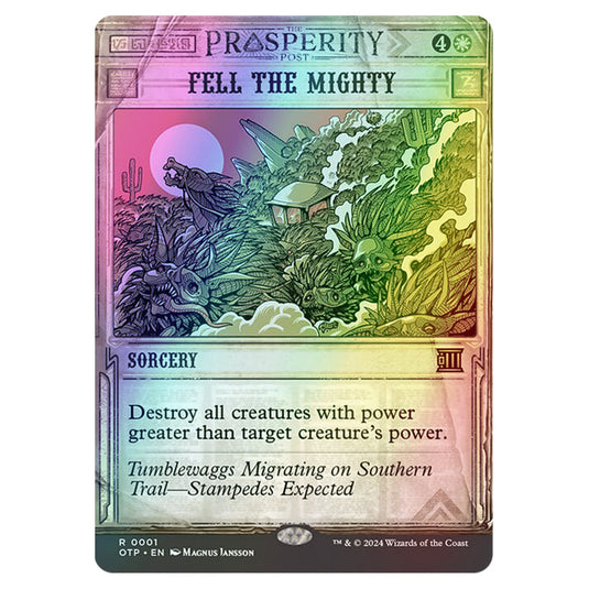 Magic The Gathering - Outlaws of Thunder Junction - Breaking News - Fell the Mighty (Prosperity Showcase) - 0001 (Foil)