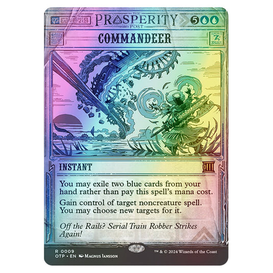 Magic The Gathering - Outlaws of Thunder Junction - Breaking News - Commandeer (Prosperity Showcase) - 0009 (Foil)