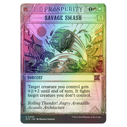 Magic The Gathering - Outlaws of Thunder Junction - Breaking News - Savage Smash (Prosperity Showcase) - 0053 (Foil)