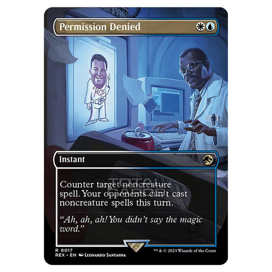 Magic The Gathering - The Lost Caverns of Ixalan - Jurassic World Collection - Permission Denied (Borderless Card) - 0017