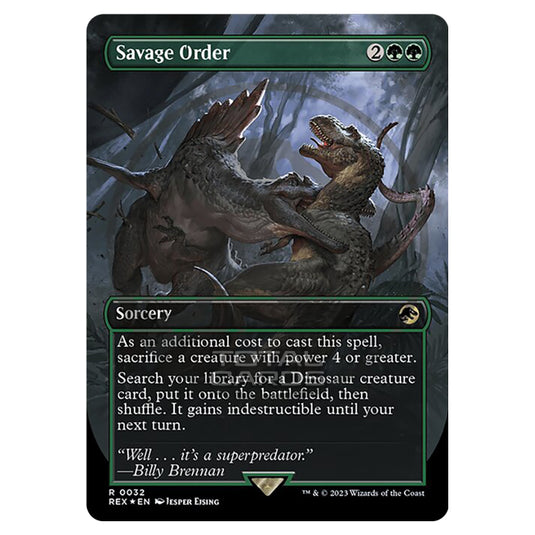 Magic The Gathering - The Lost Caverns of Ixalan - Jurassic World Collection - Savage Order (Embossed Foil Card) - 0032