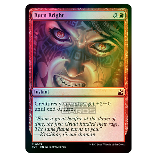 Magic The Gathering - Ravnica Remastered - Burn Bright - 0103 (Foil)