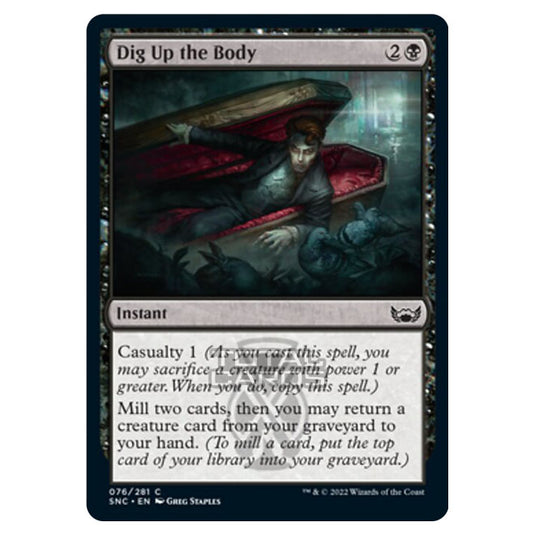 Magic The Gathering - Streets of New Capenna - Dig Up the Body - 76/281