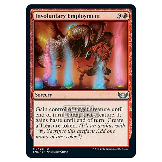 Magic The Gathering - Streets of New Capenna - Involuntary Employment - 110/281