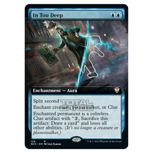 Magic The Gathering - Streets of New Capenna - In Too Deep - 128/93