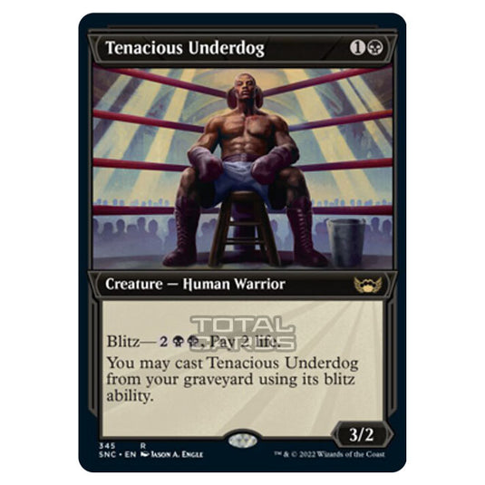 Magic The Gathering - Streets of New Capenna - Tenacious Underdog - 345/281