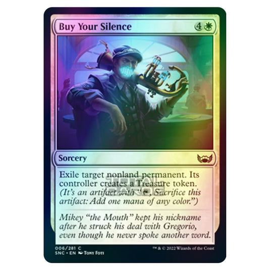 Magic The Gathering - Streets of New Capenna - Buy Your Silence - 6/281 (Foil)