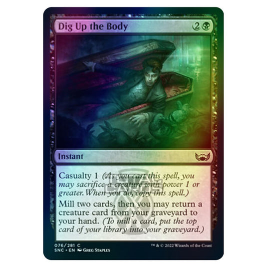 Magic The Gathering - Streets of New Capenna - Dig Up the Body - 76/281 (Foil)