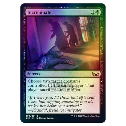 Magic The Gathering - Streets of New Capenna - Incriminate - 84/281 (Foil)