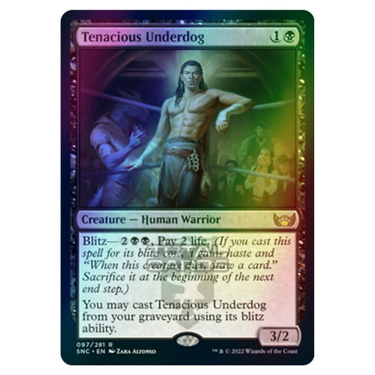 Magic The Gathering - Streets of New Capenna - Tenacious Underdog - 97/281 (Foil)