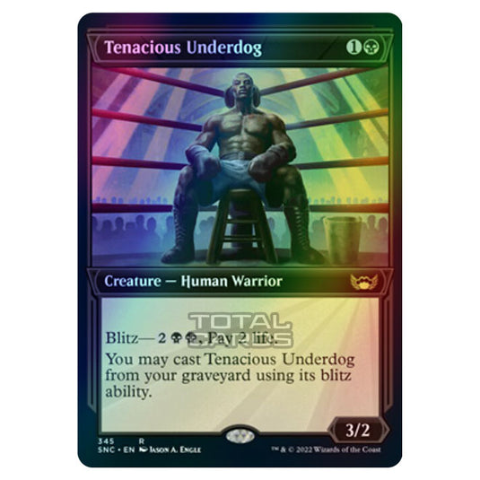 Magic The Gathering - Streets of New Capenna - Tenacious Underdog - 345/281 (Foil)