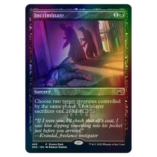 Magic The Gathering - Streets of New Capenna - Incriminate - 465/281 (Foil)