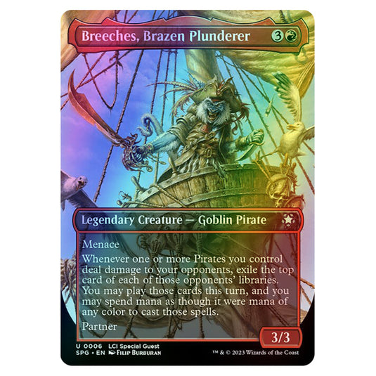 Breeches, Brazen Plunderer 0006 card from the Magic The Gathering set The Lost Caverns of Ixalan - Special Guests