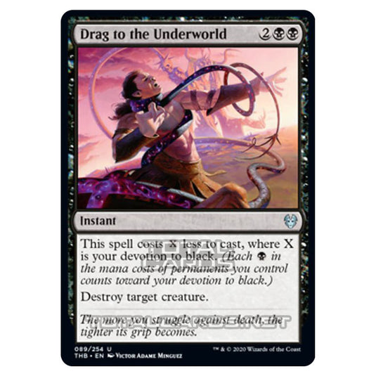 Magic The Gathering - Theros Beyond Death - Drag to the Underworld - 89/254