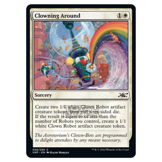 Magic The Gathering - Unfinity - Clowning Around - 006/244