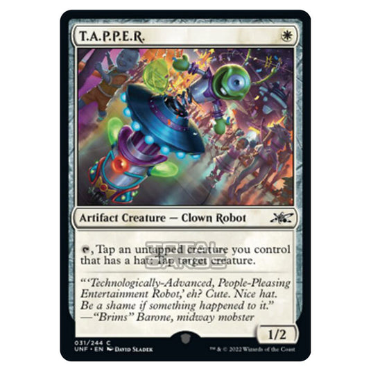 Magic The Gathering - Unfinity - T.A.P.P.E.R. - 031/244