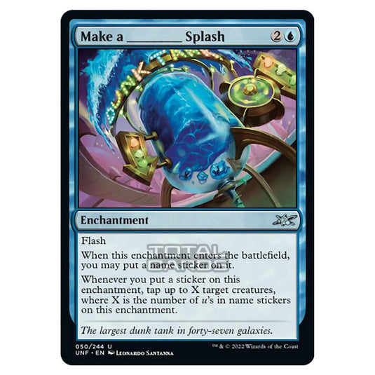 Magic The Gathering - Unfinity - Make a _____ Splash - 050/244