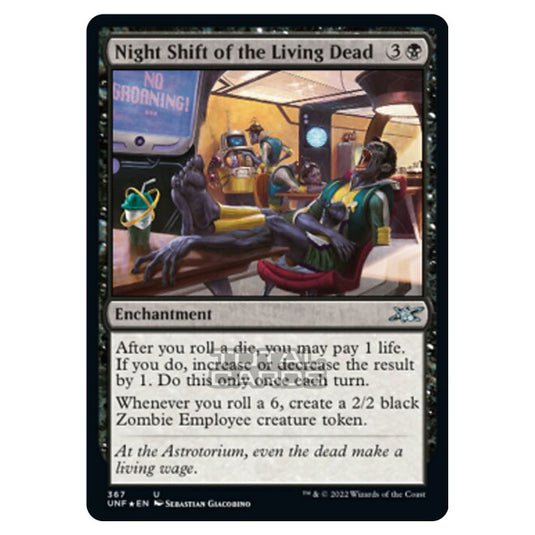 Magic The Gathering - Unfinity - Night Shift of the Living Dead (Galaxy Foil) - 367/244