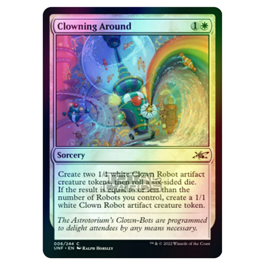 Magic The Gathering - Unfinity - Clowning Around - 006/244 (Foil)