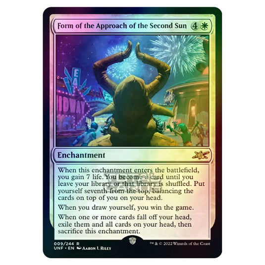 Magic The Gathering - Unfinity - Form of the Approach of the Second Sun - 009/244 (Foil)