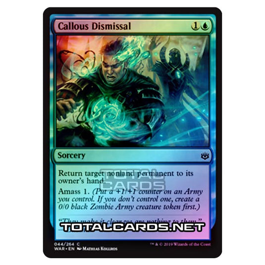 Magic The Gathering - War of The Spark - Callous Dismissal - 44/264 (Foil)