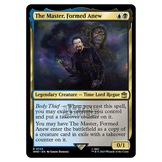 Magic The Gathering - Universes Beyond - Doctor Who - The Master, Formed Anew - 0143