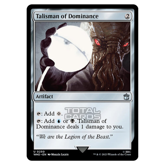 Magic The Gathering - Universes Beyond - Doctor Who - Talisman of Dominance - 0250