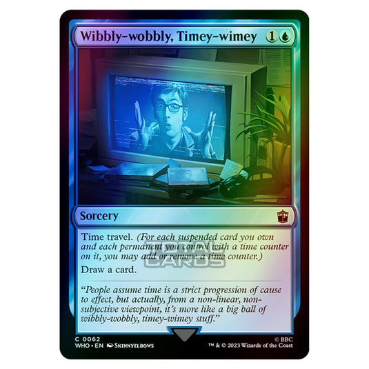 Magic The Gathering - Universes Beyond - Doctor Who - Wibbly-wobbly, Timey-wimey - 0062 (Foil)