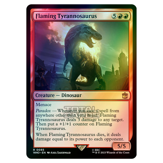 Magic The Gathering - Universes Beyond - Doctor Who - Flaming Tyrannosaurus - 0085 (Foil)