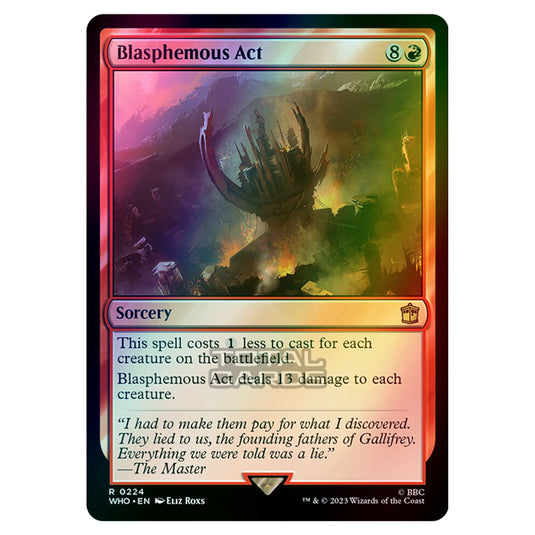 Magic The Gathering - Universes Beyond - Doctor Who - Blasphemous Act - 0224 (Foil)