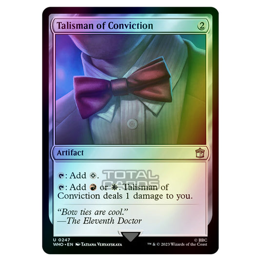 Magic The Gathering - Universes Beyond - Doctor Who - Talisman of Conviction - 0247 (Foil)