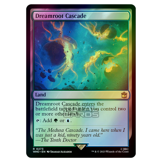 Magic The Gathering - Universes Beyond - Doctor Who - Dreamroot Cascade - 0273 (Foil)