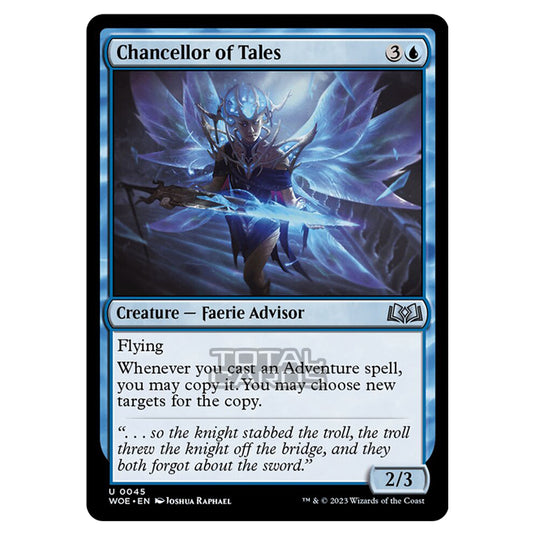 Magic The Gathering - Wilds of Eldraine - Chancellor of Tales - 045