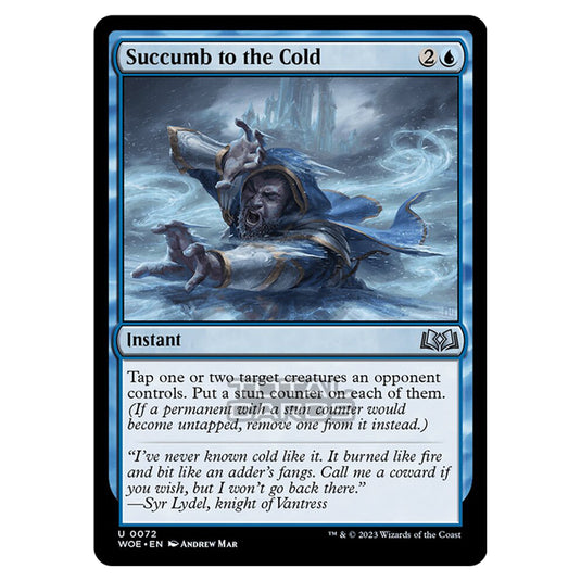 Magic The Gathering - Wilds of Eldraine - Succumb to the Cold - 072