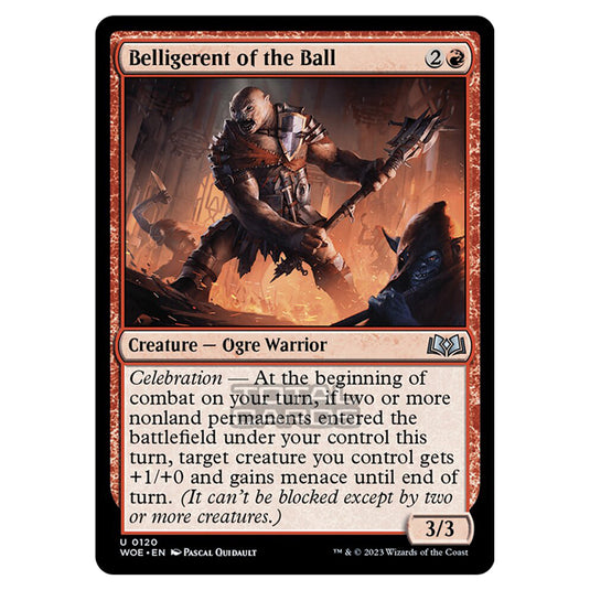 Magic The Gathering - Wilds of Eldraine - Belligerent of the Ball - 120